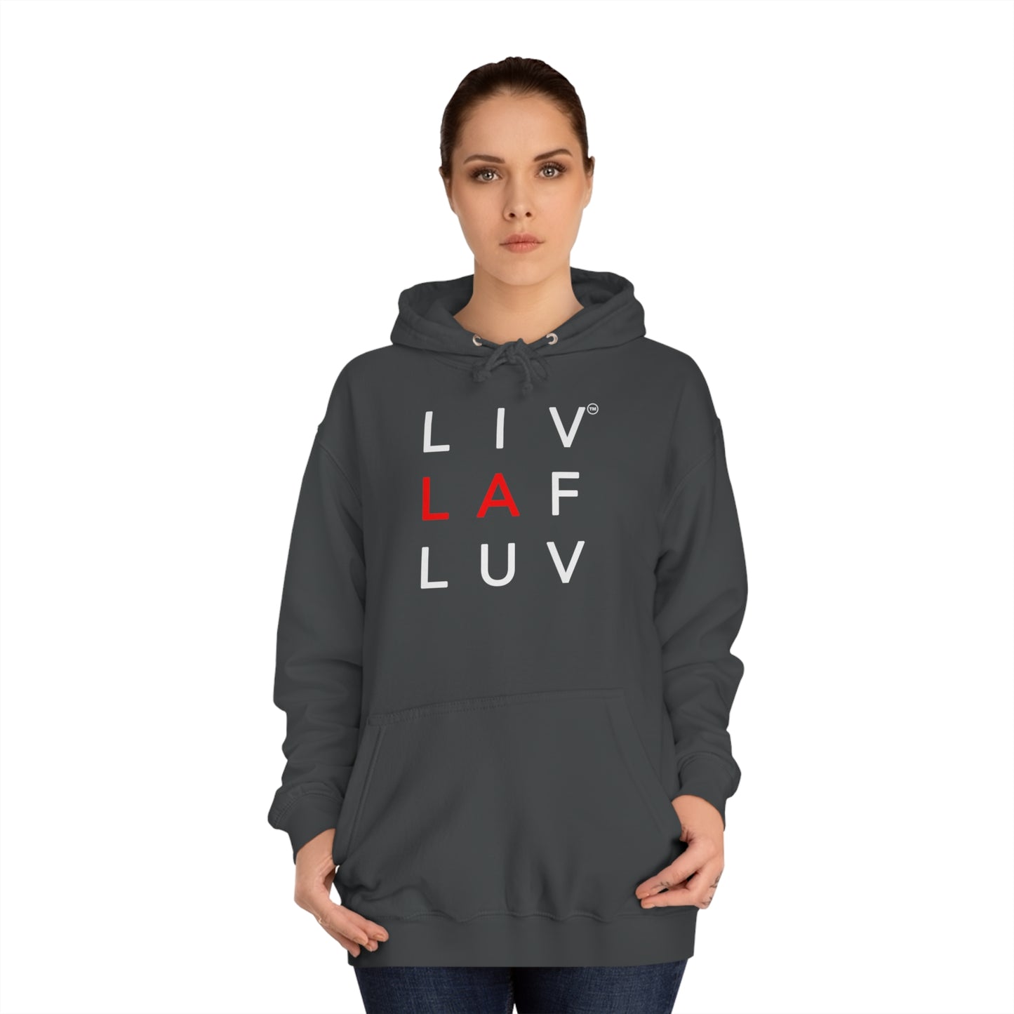 LIV LAF LUV Trendsetter Unisex College Hoodie